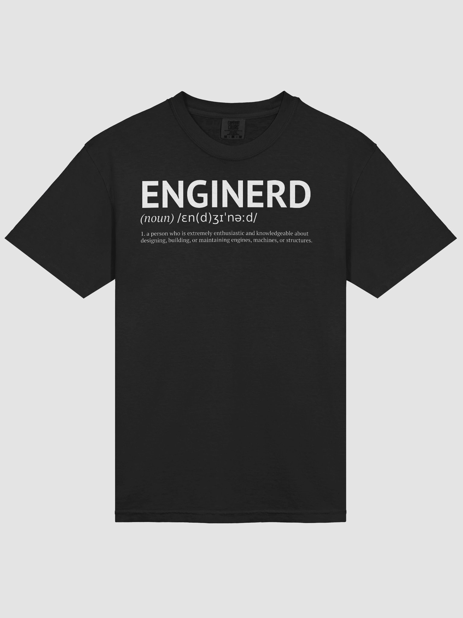 Enginerd Tee – Noun. 1: A Machine-Loving Problem Solver product image (38)