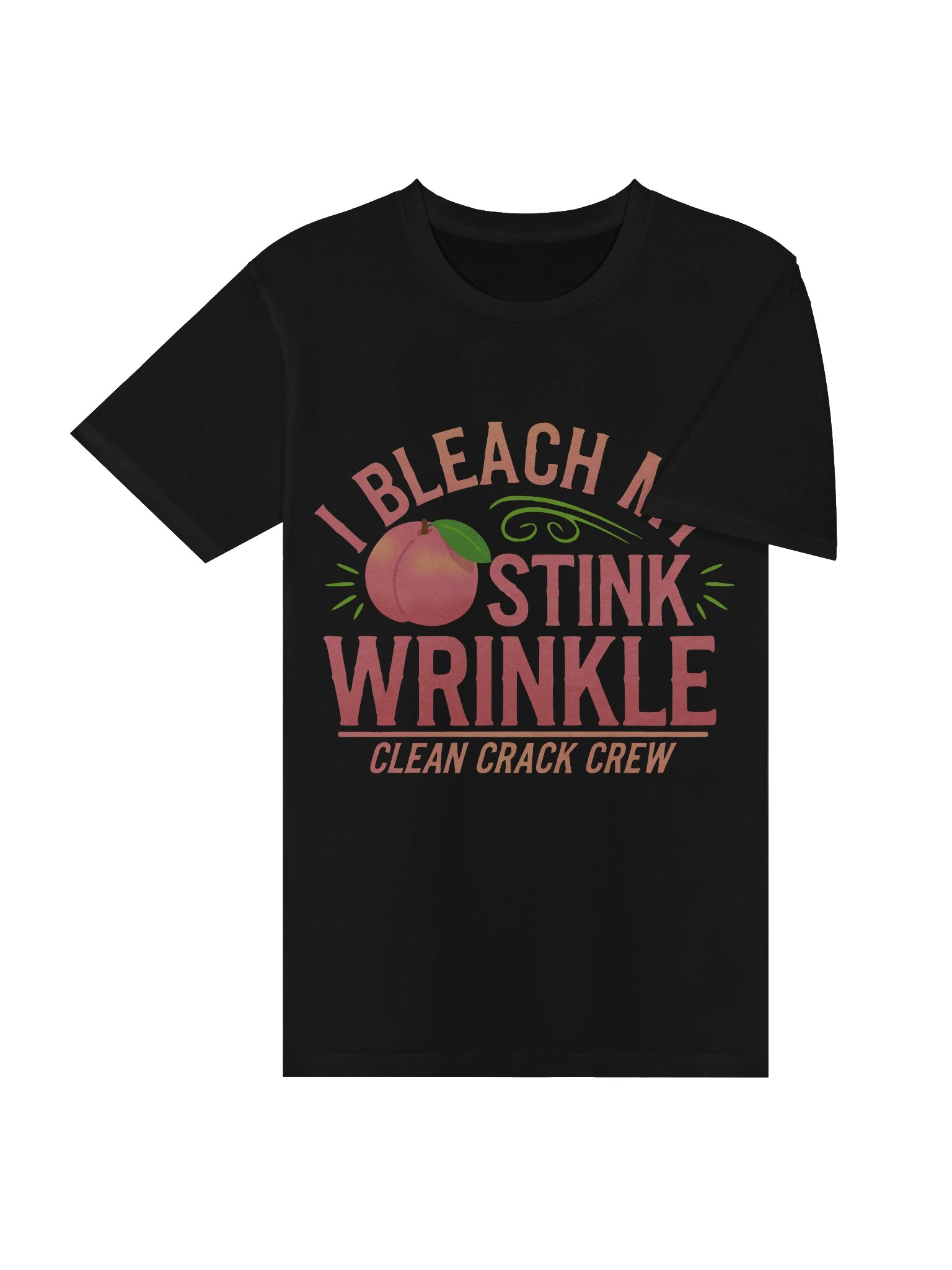 I Bleach My Stink Wrinkle Tee product image (4)