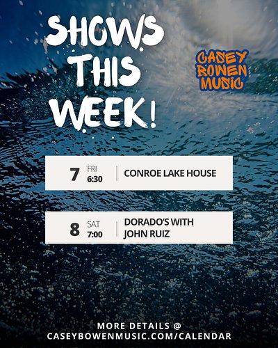 This weeks shows - check out caseybowenmusic.com/calendar for full details