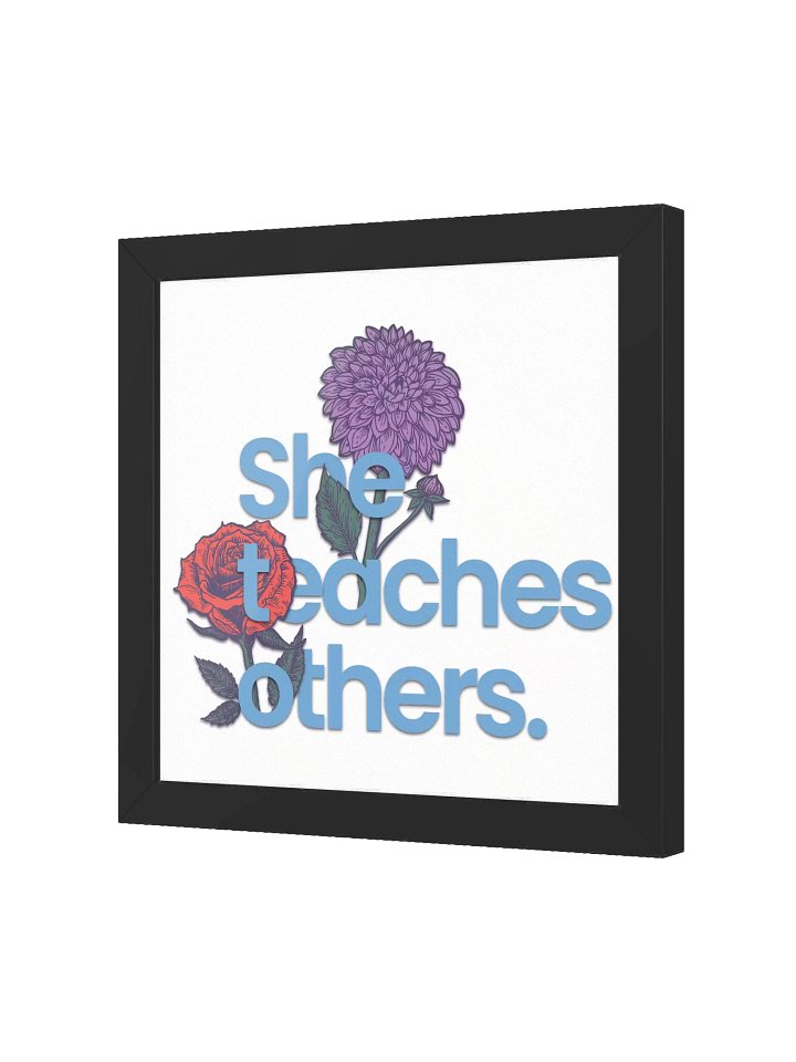 She Teaches Art Print product image (2)
