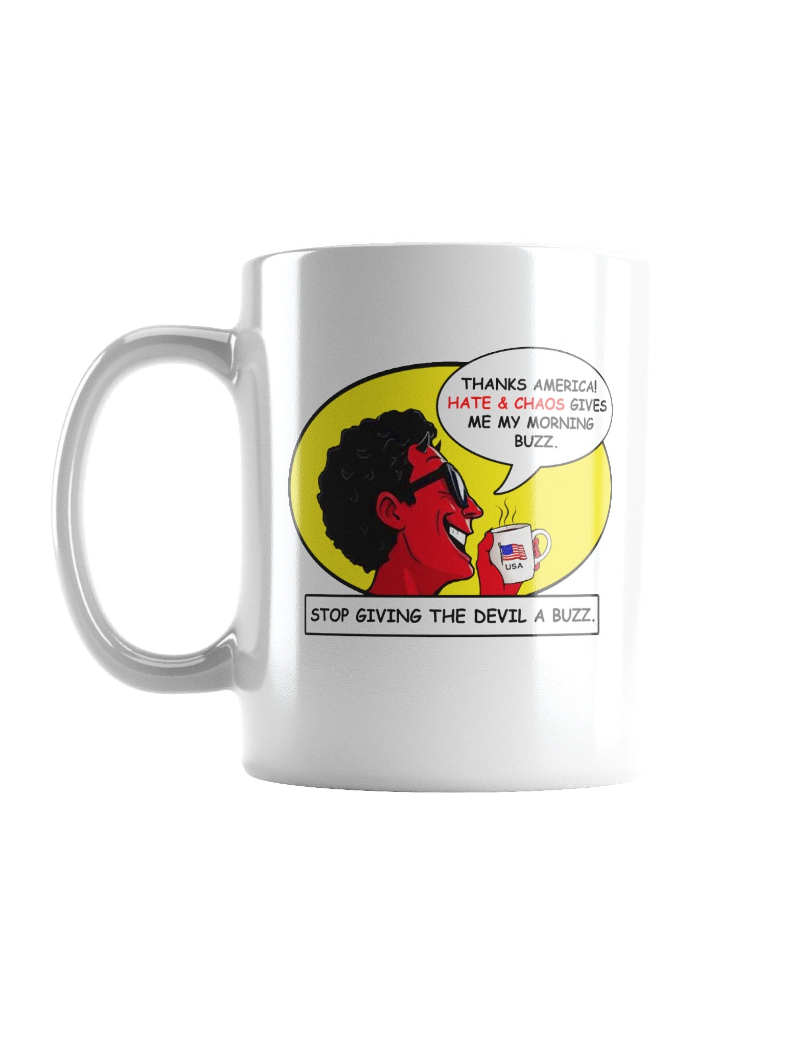 Stop Giving The Devil A Buzz Mug - Sarcastic Political Cup product image (1)