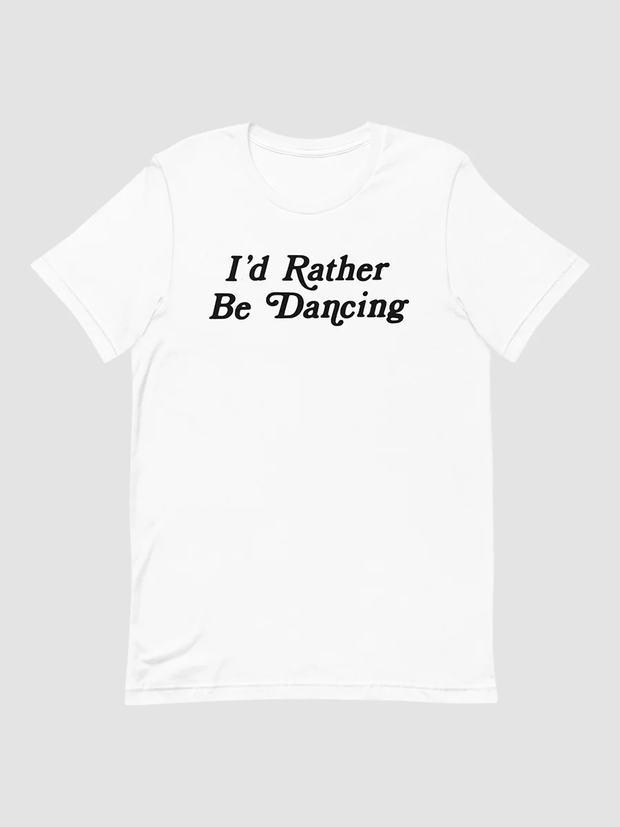 Weekends in California™ Dancing T-Shirt product image (1)