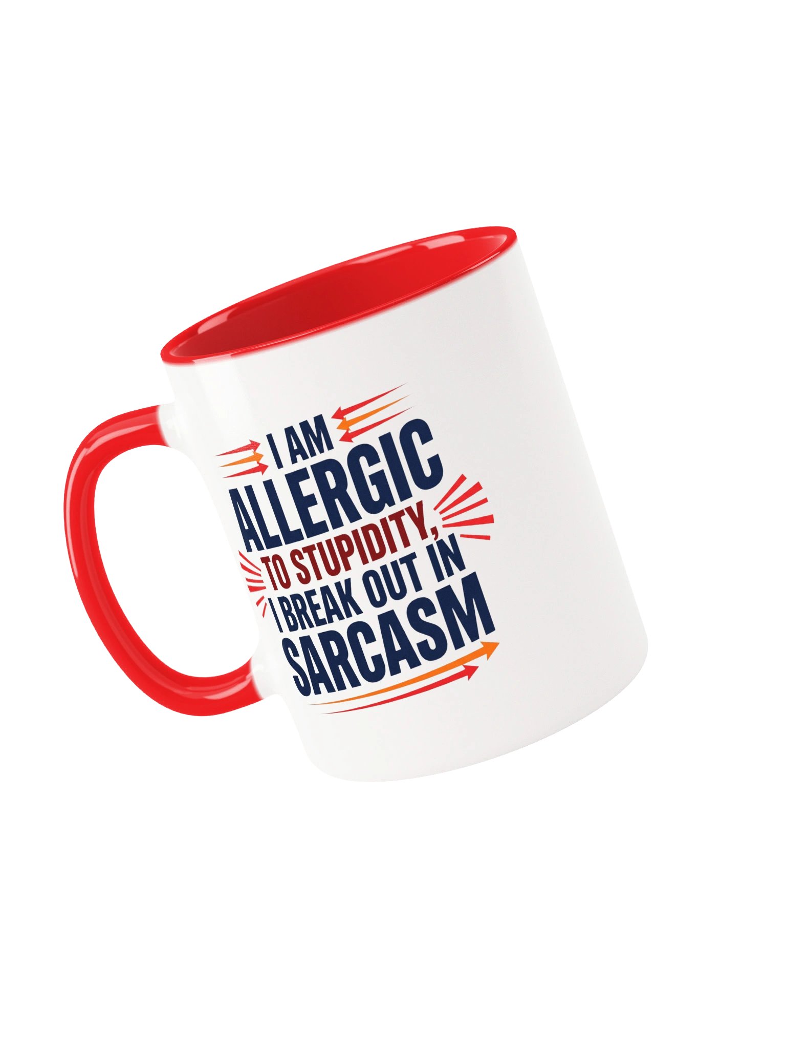 I Am Allergic to Stupidity product image (3)