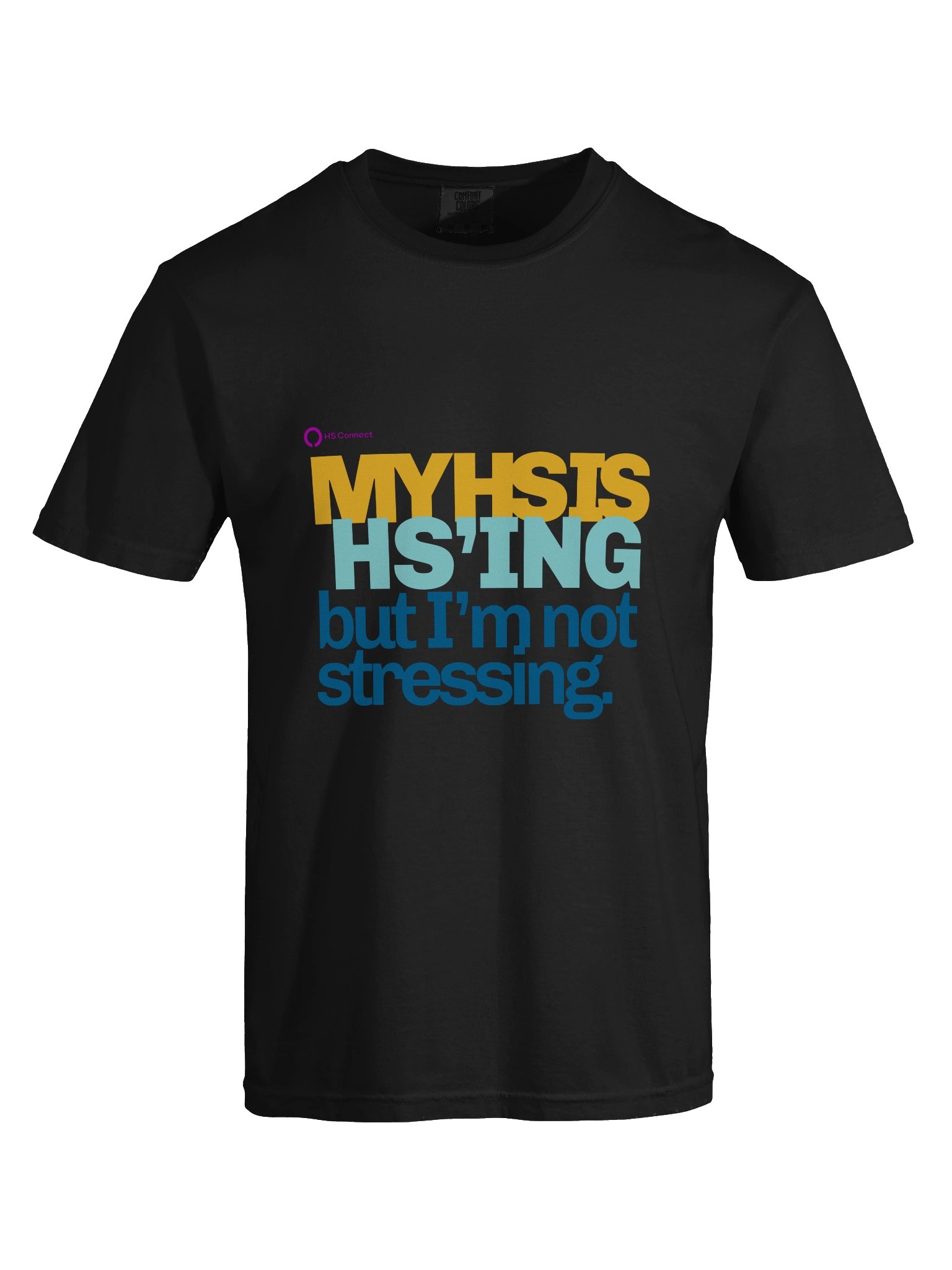 My HS is HS'ING Tee product image (33)