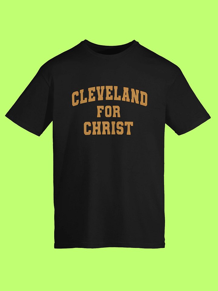 Cleveland for Christ Shirt product image (2)