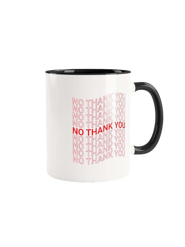 No Thank You Mug product image (1)
