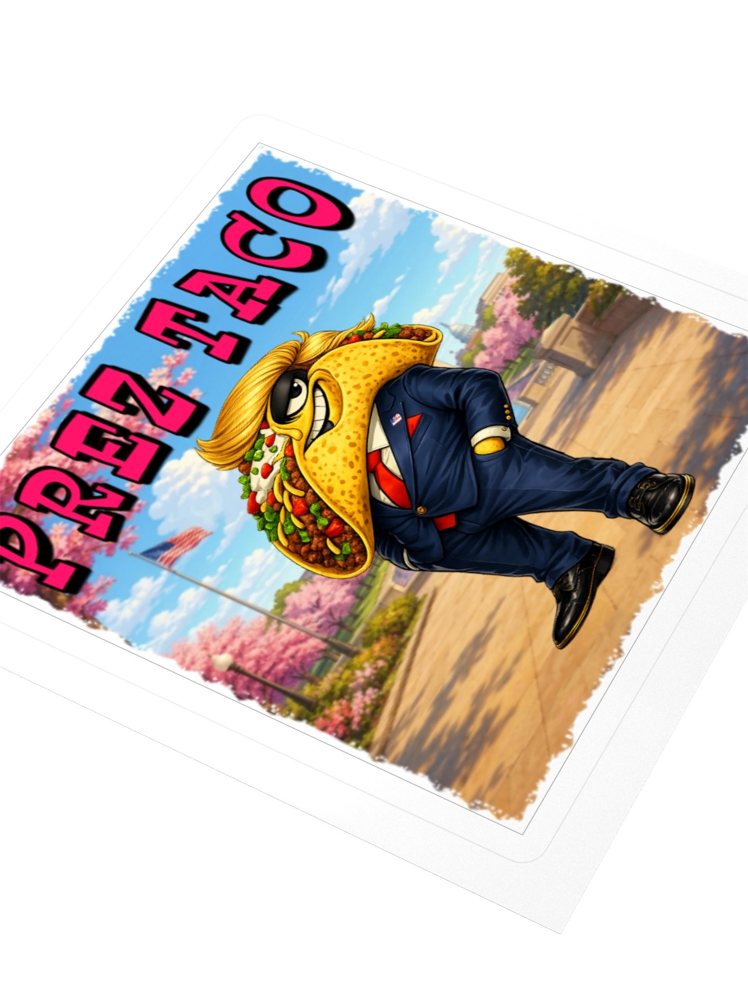 PREZ TACO Political Satire Sticker The Taco Family product image (7)