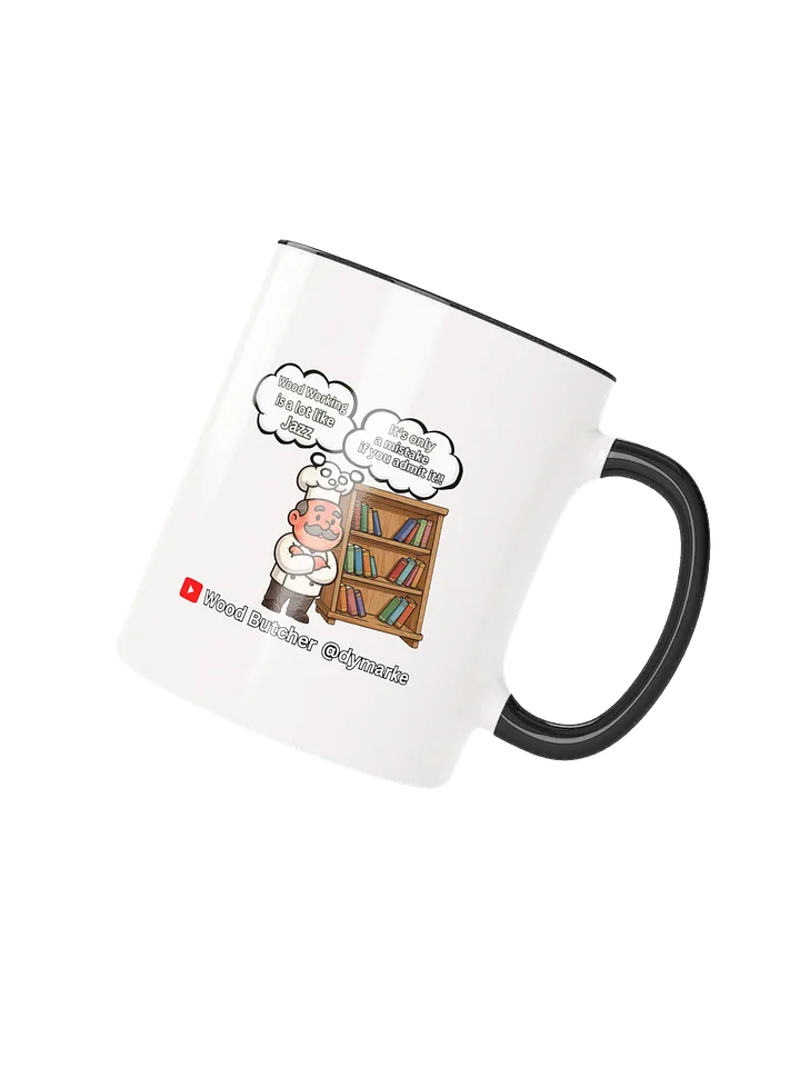 Wood Butcher gets philosophical Mug product image (24)