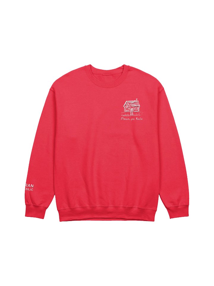 "Posao, pa kuća" Embroidered Crewneck product image (1)