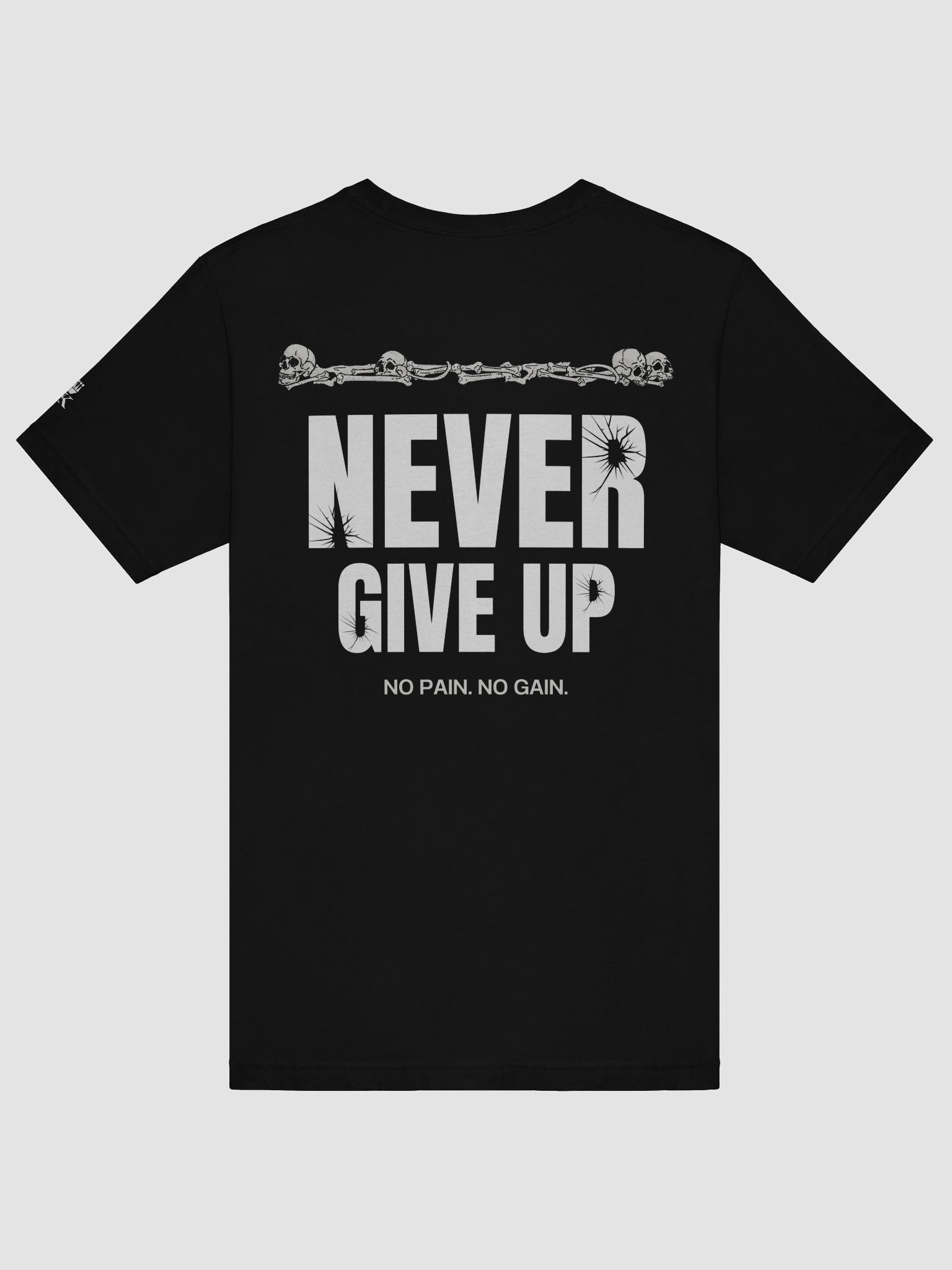 Never Give Up: No Pain, No Gain Regular Fit T-shirt product image (6)