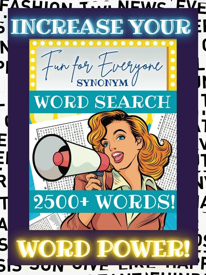 Fun for Everyone Synonym Word Search: 100+ Word Search Puzzles for Seniors, Adults, Teens, & Kids (PDF) product image (1)