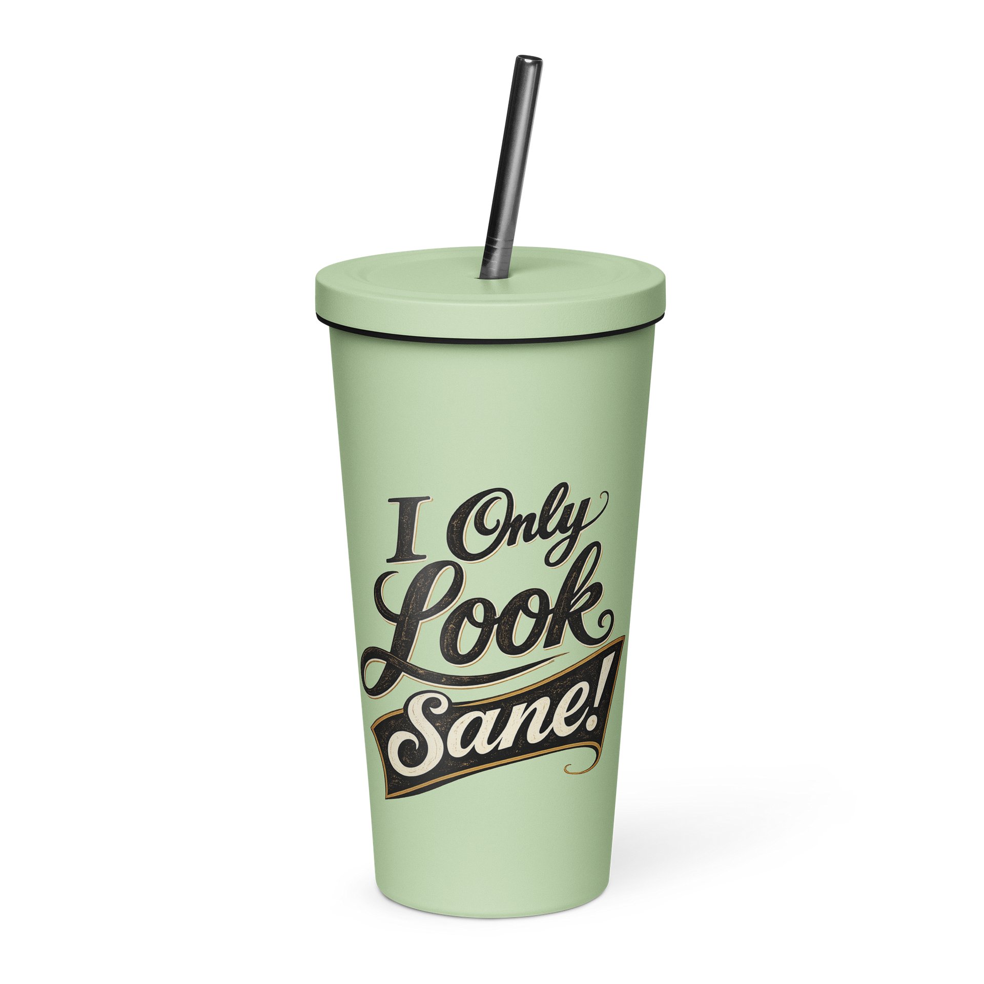 I Only Look Sane Tumbler product image (9)