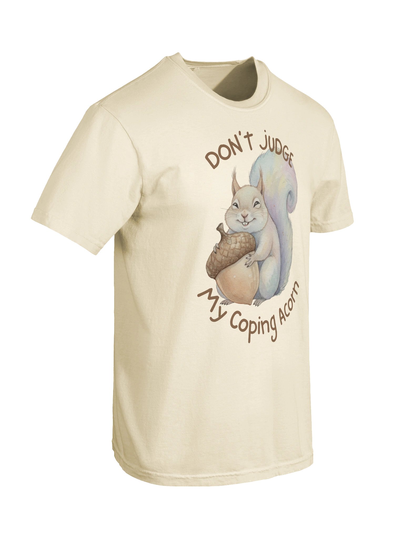 Don't Judge My Coping Acorn, Squirrel Hug Tee product image (40)