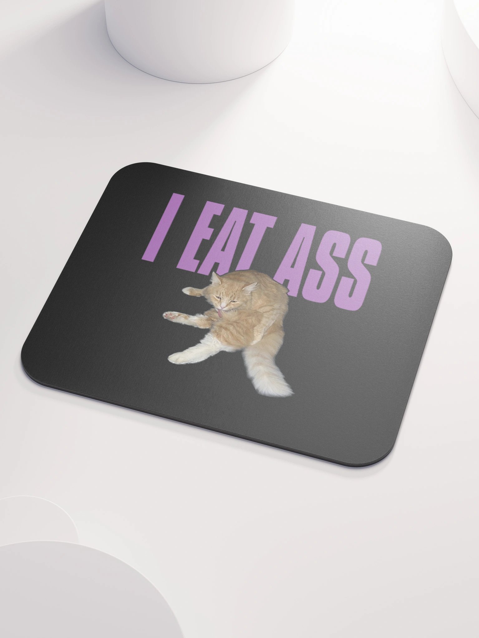 I Eat Ass Cat Mousepad product image (3)