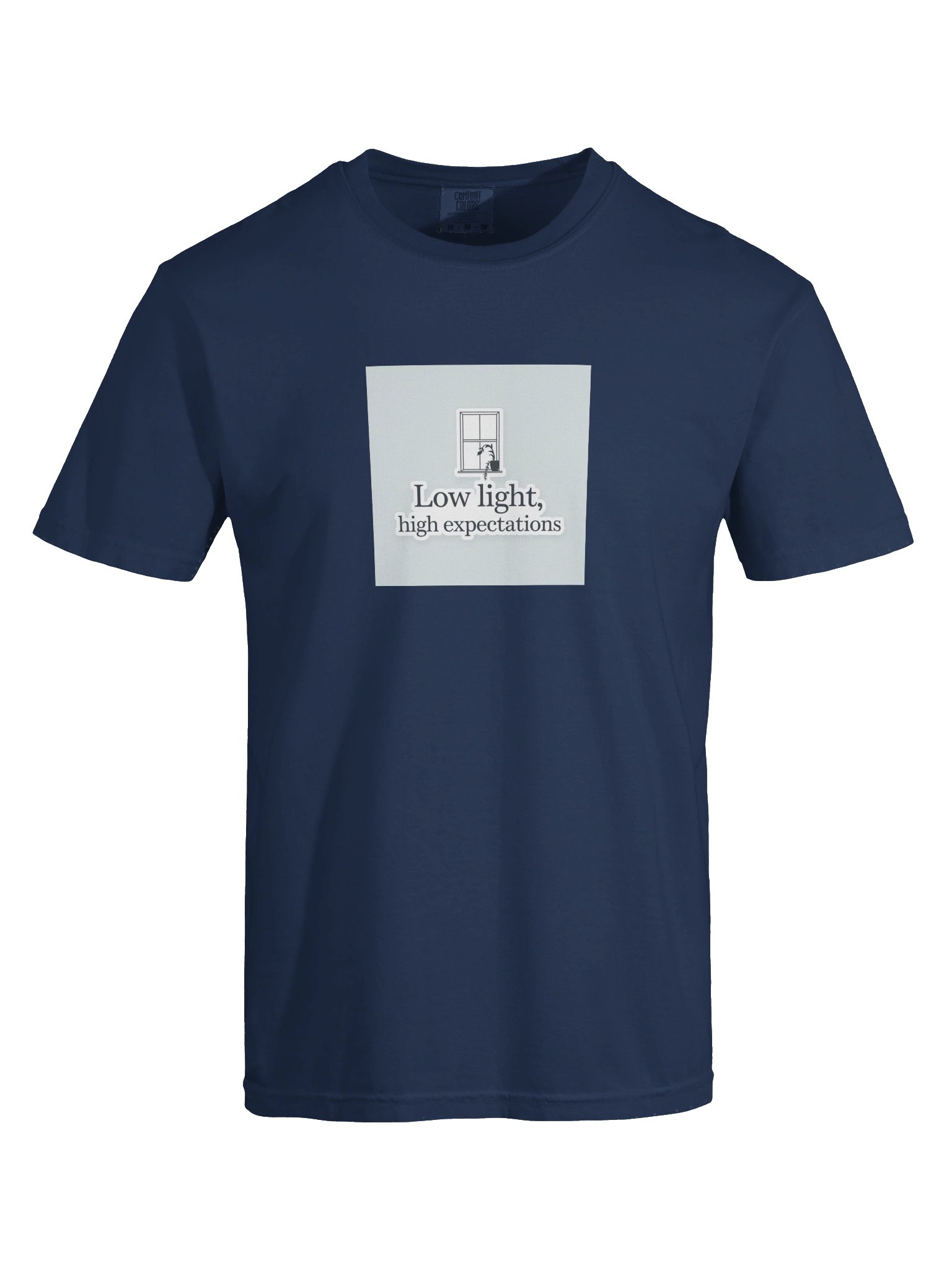 Low Light, High Expectations — Tee product image (5)