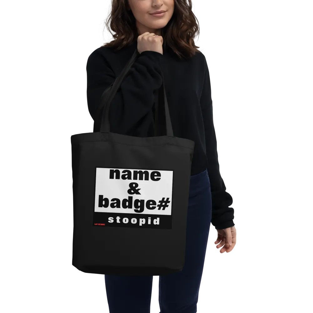 NAME AND BADGE# STOOPID product image (3)