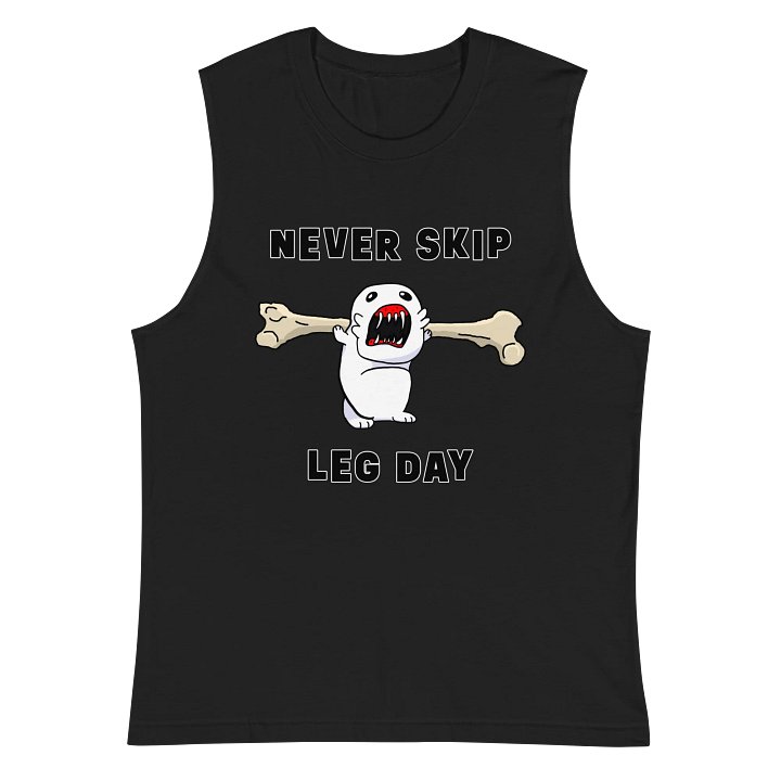 Never Skip Leg Day - Muscle Tank Tee product image (3)