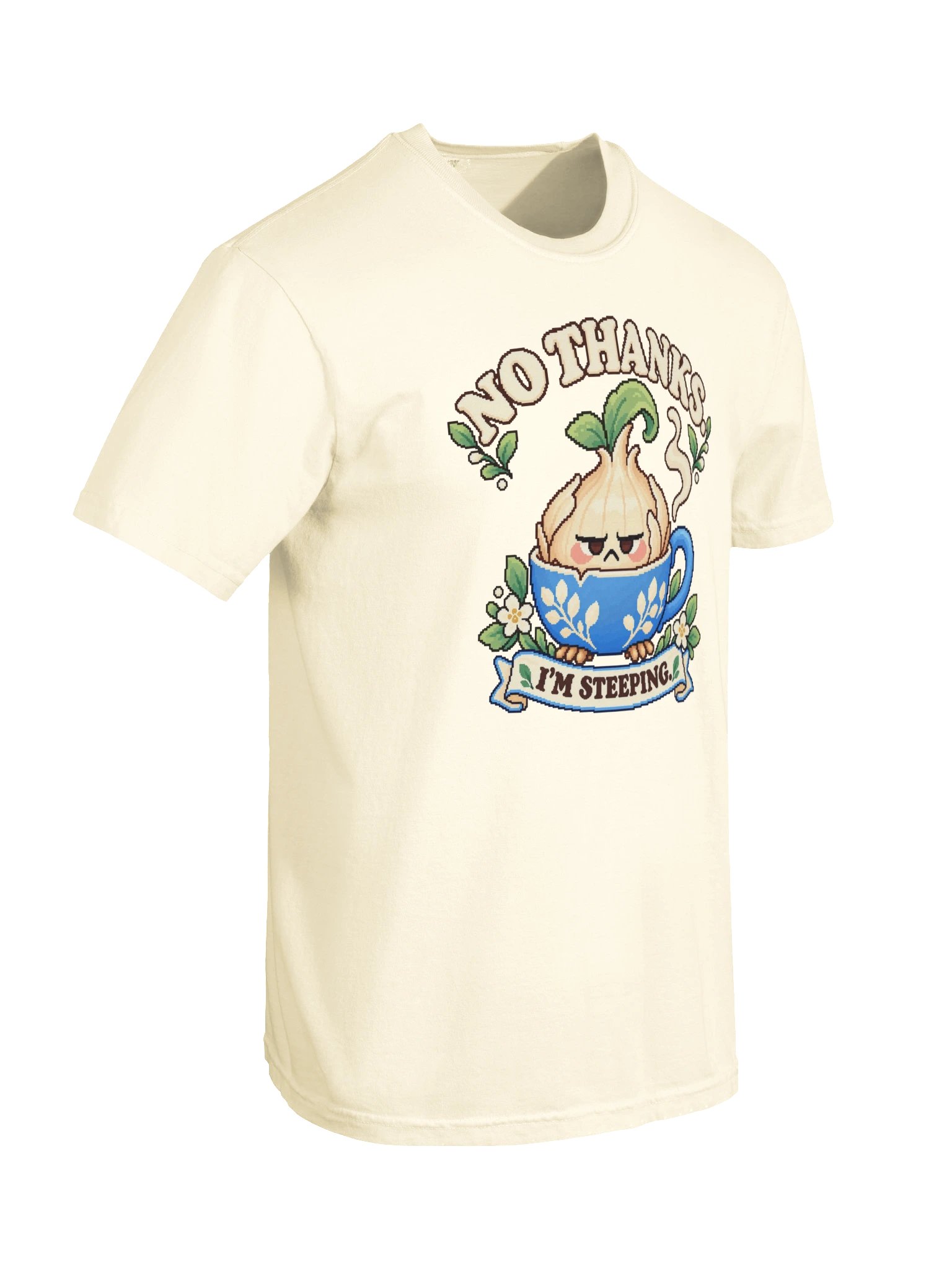No Thanks, I'm Steeping Tee product image (19)