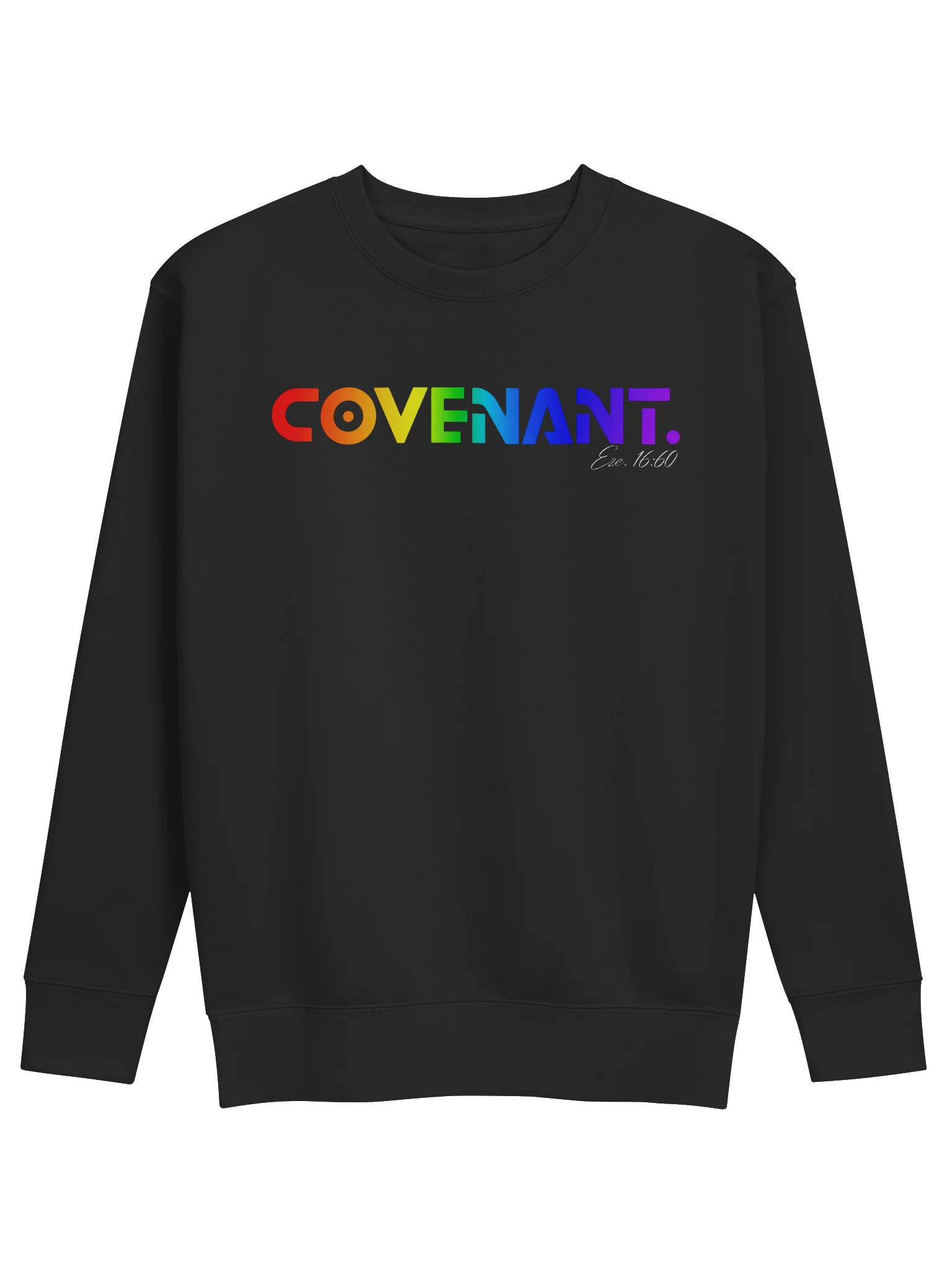 COVENANT. Rainbow Faith Statement Sweatshirt — His Promise Still Stands product image (1)