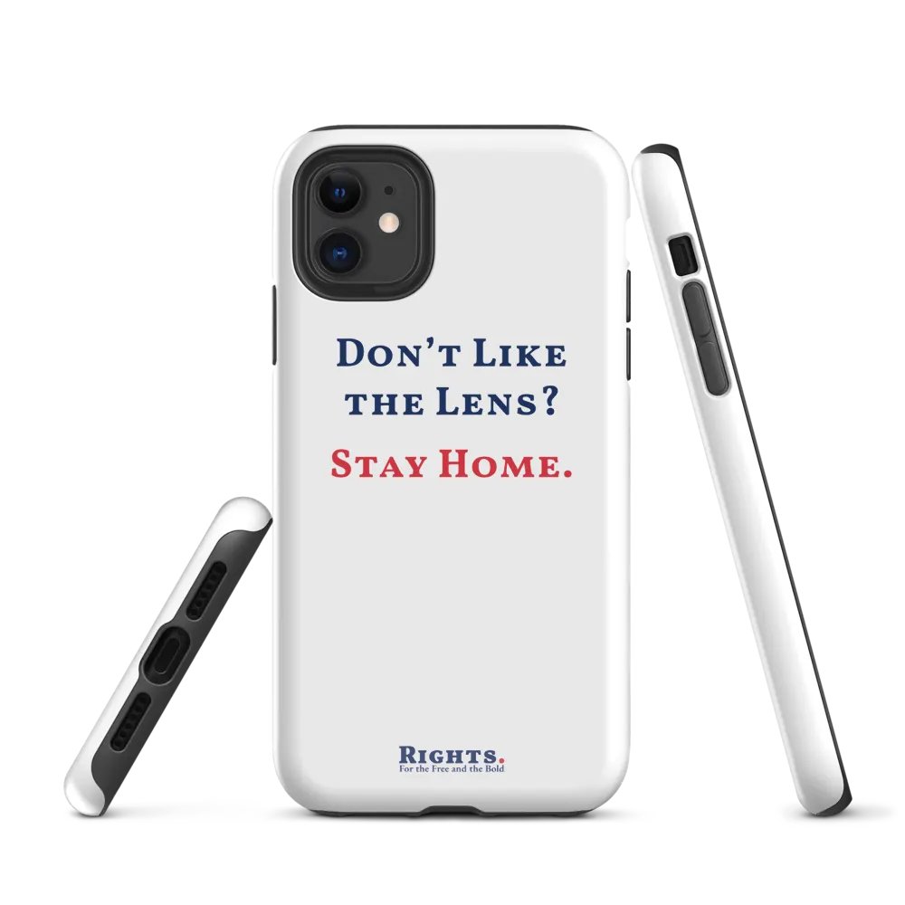 Don't Like the Lens? Stay Home. iPhone® Tough Case in White product image (1)