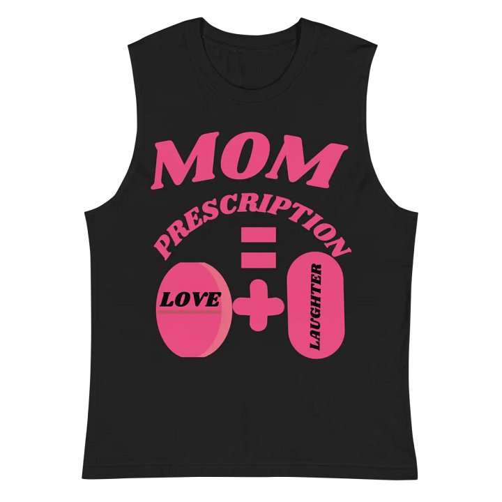 Love and Laughter Prescription Muscle Tank product image (3)
