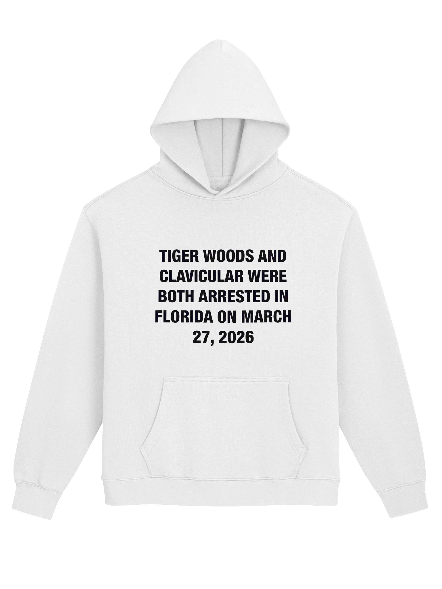 Tiger Woods And Clavicular Arrested Florida March 27 2026 hoodie product image (3)