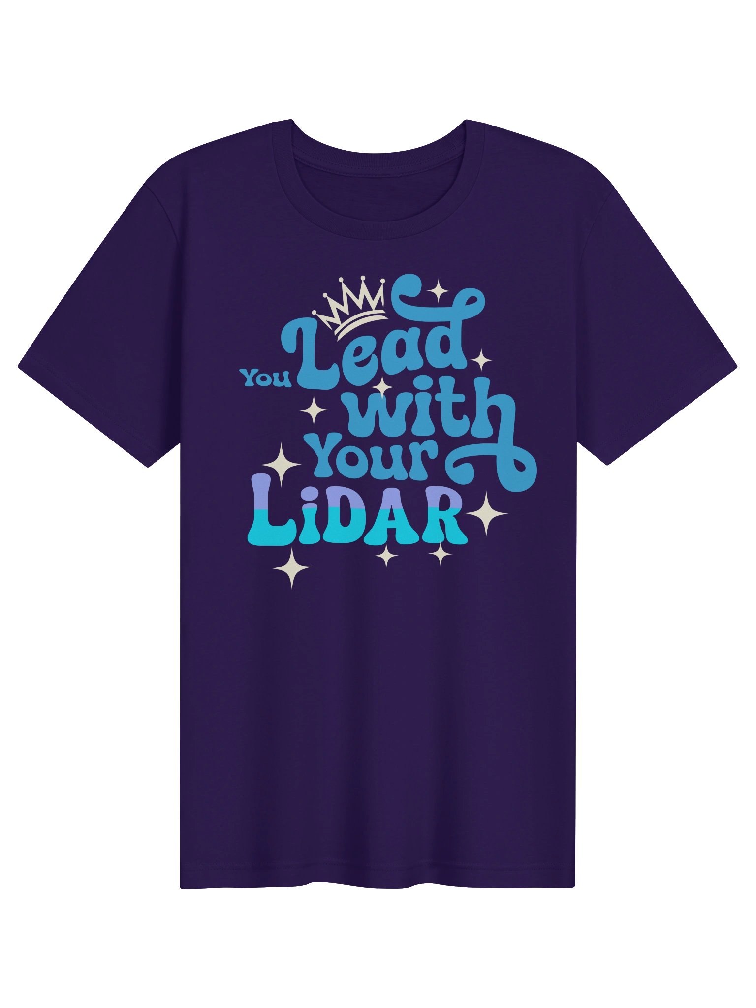 You Lead With Your LiDAR | Robotics Perception Tee product image (1)