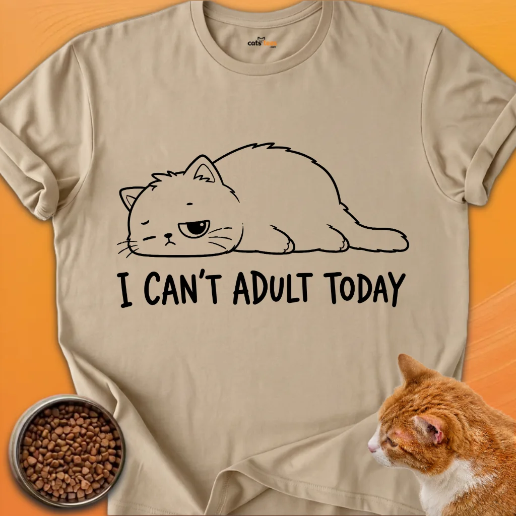 I Can't Adult Today product image (2)