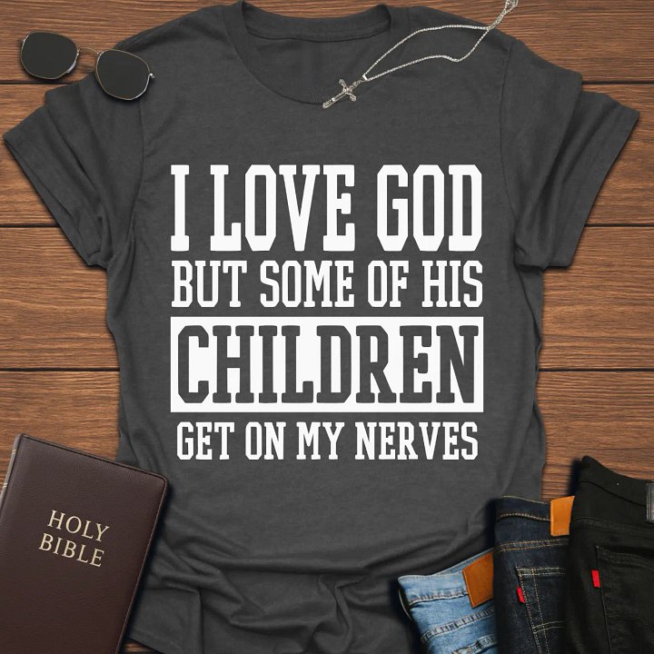 I Love God But Funny T-Shirt product image (1)