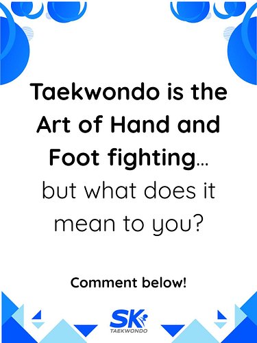 It's easy to define Taekwondo literally, but what does it mean to you? 
#MartialArtsTraining #Taekwondo #TaekwondoFamily