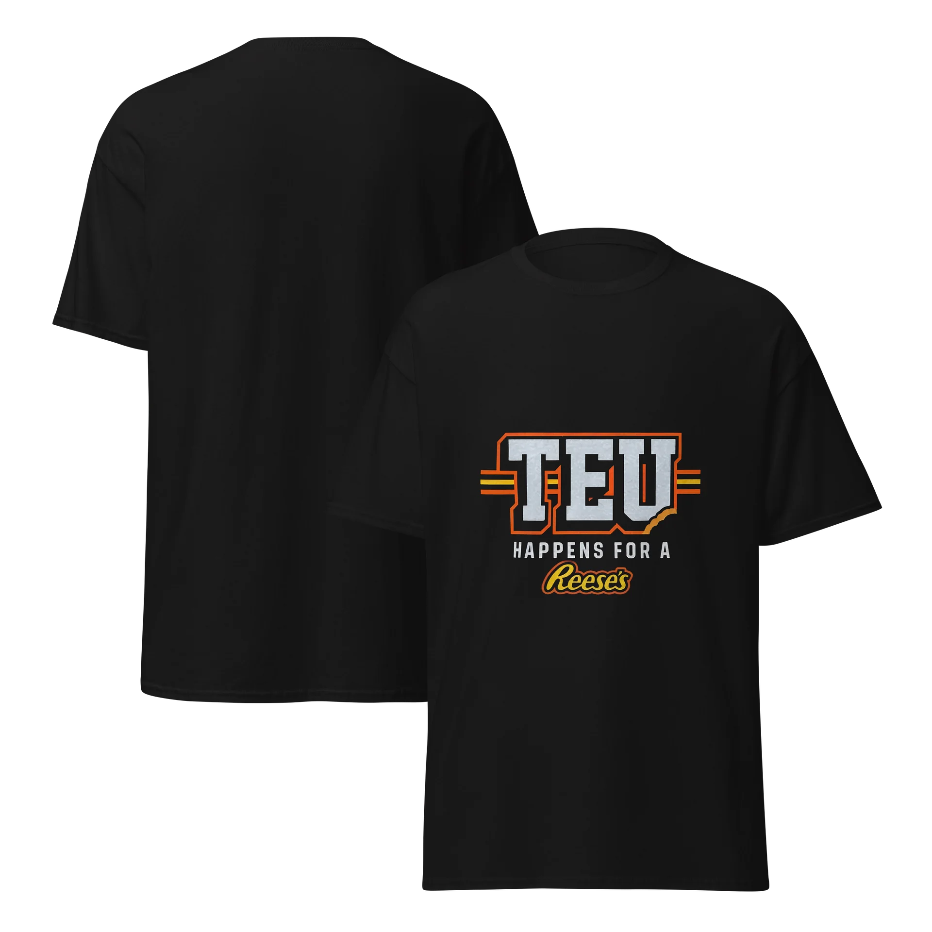 TEU HAPPENS FOR A REESES SHIRT product image (3)