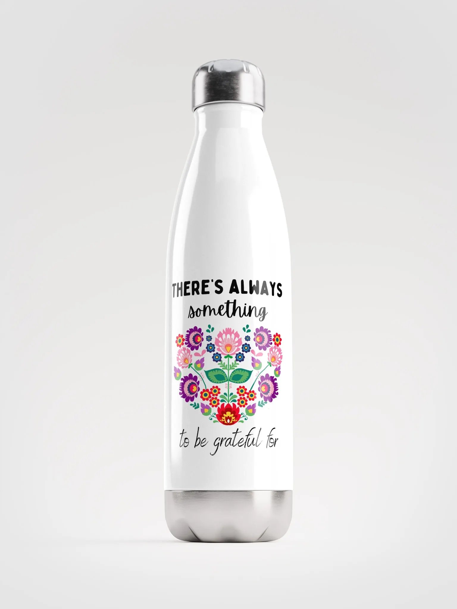 There’s Always Something to Be Grateful For | Mindful Insulated Water Bottle product image (1)
