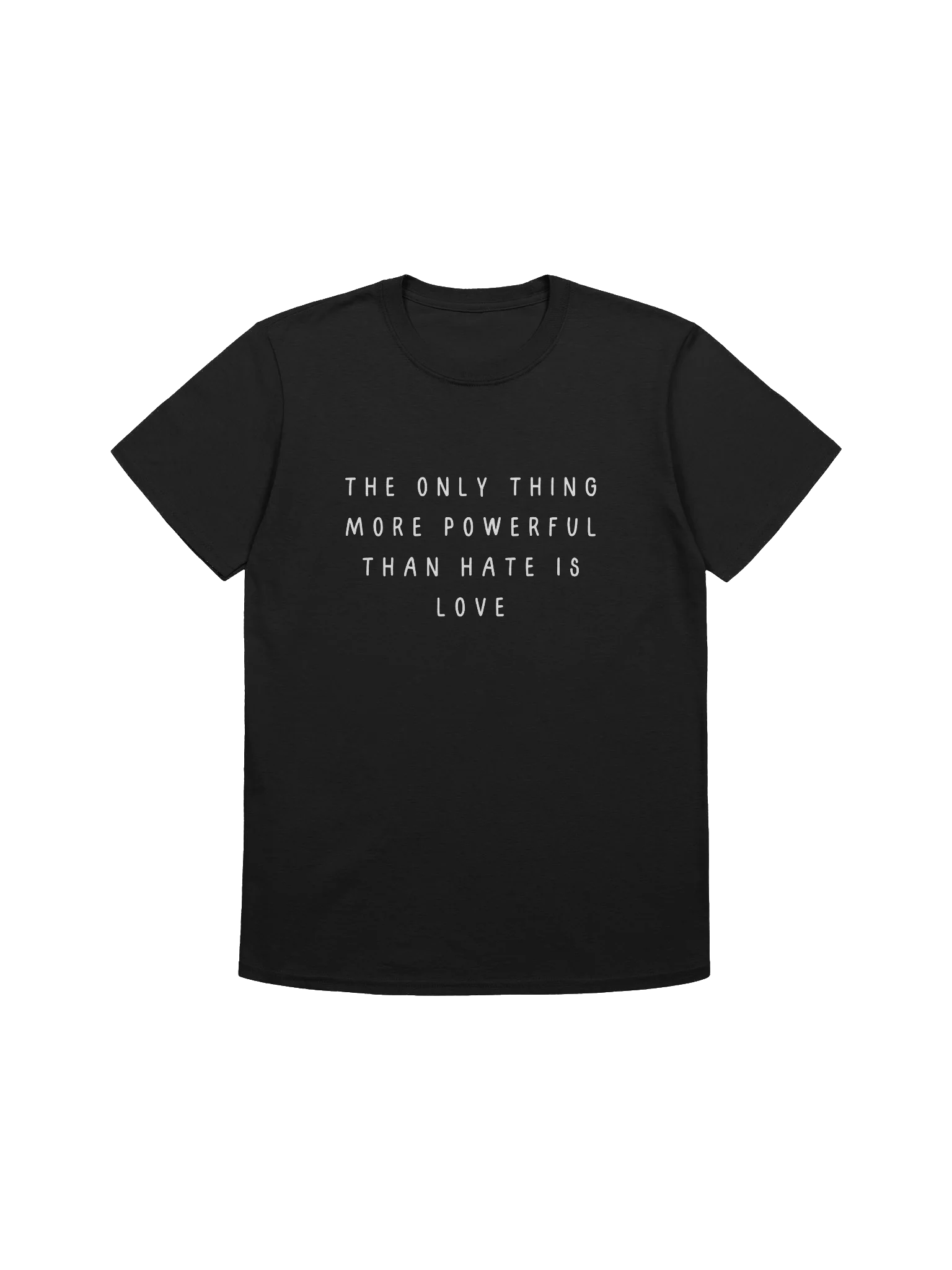 The only thing more powerful than hate is love Gildan soft style t-shirt product image (1)