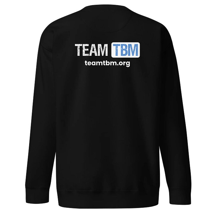 TeamTBM Sweatshirt product image (2)