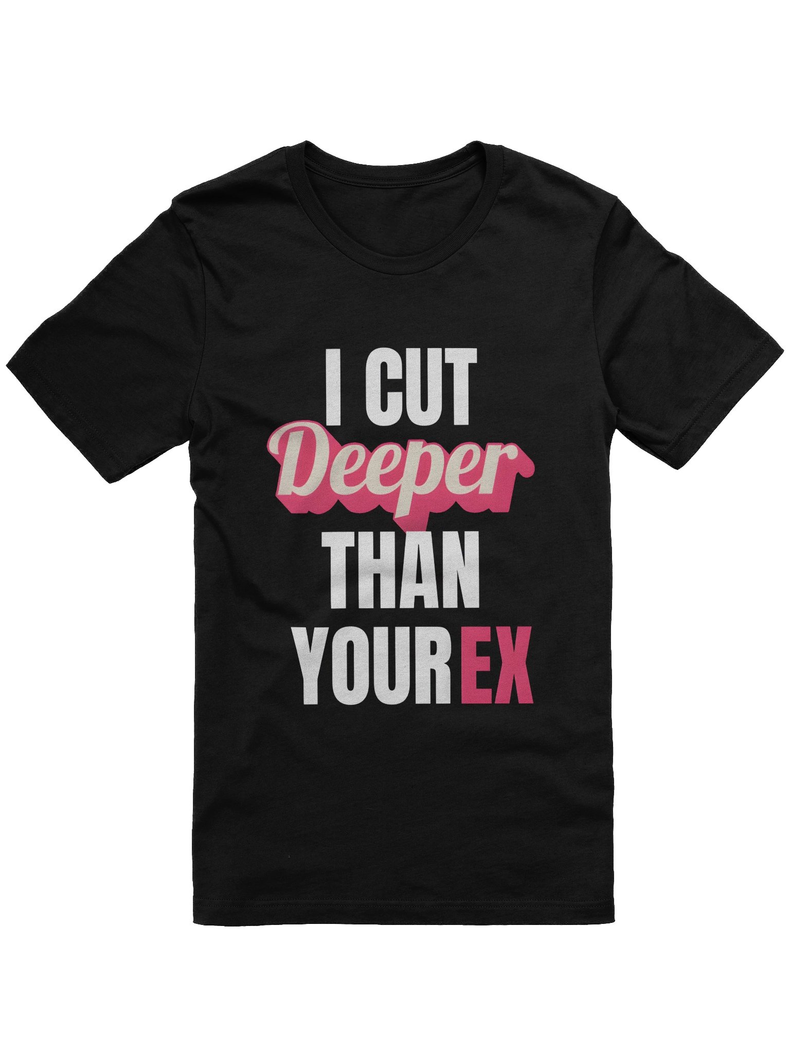 Deeper Than Your Ex Tee product image (1)