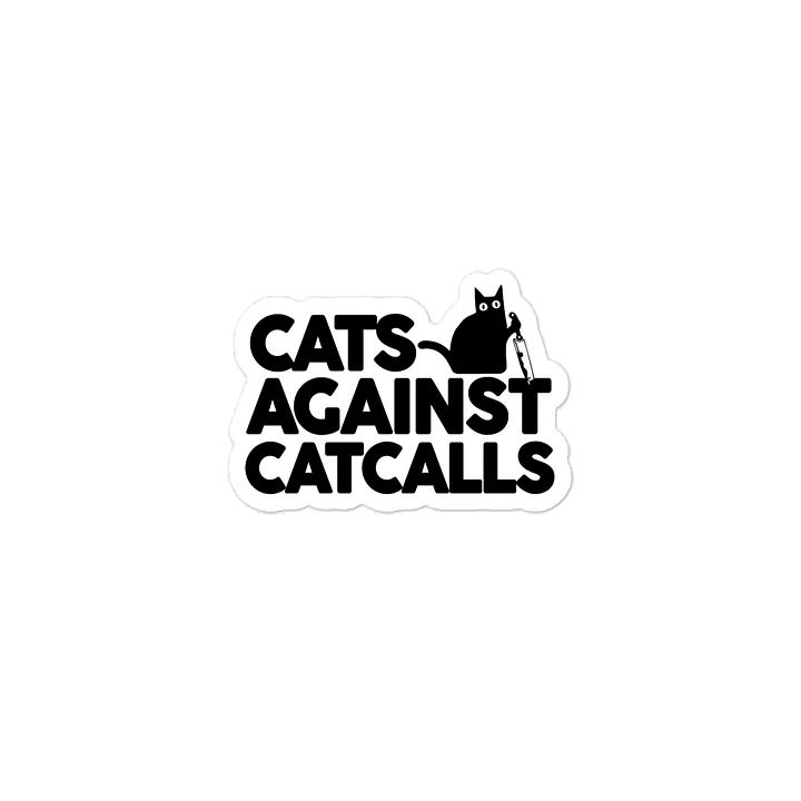 Cats Against Catcalls - Decal product image (2)