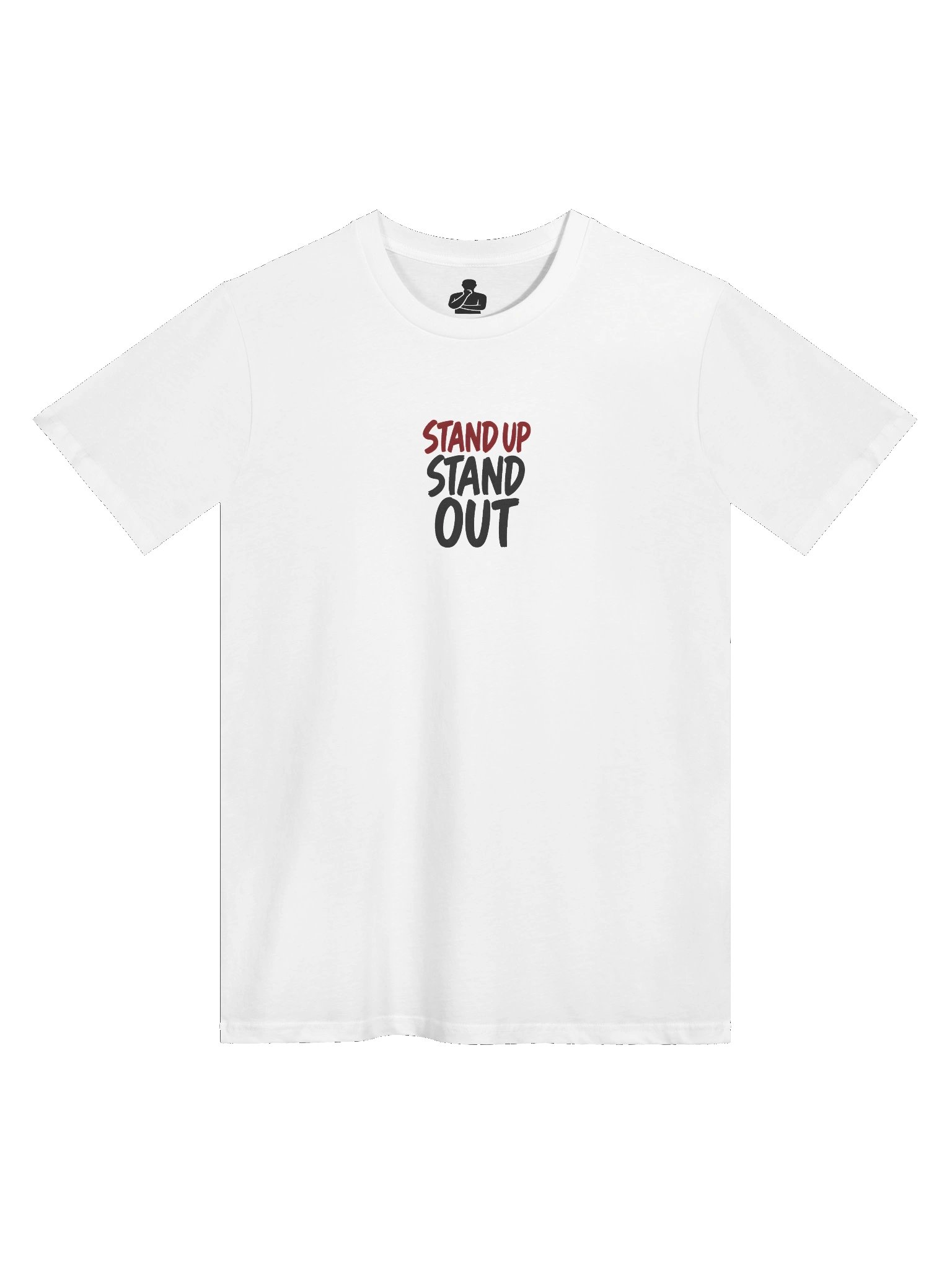 Stand Up Stand Out T product image (1)
