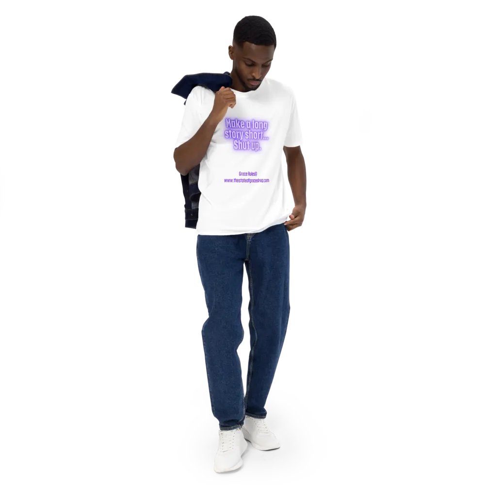 FUNNY TEES 4 U FOR MEN “Make a long story short…shut up.” product image (5)