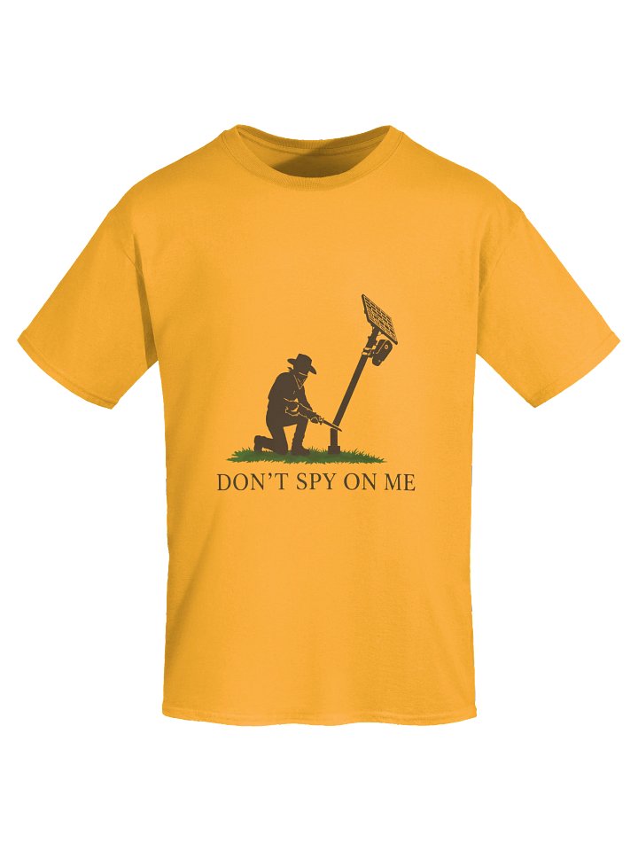 Don’t Spy On Me Shirt product image (2)