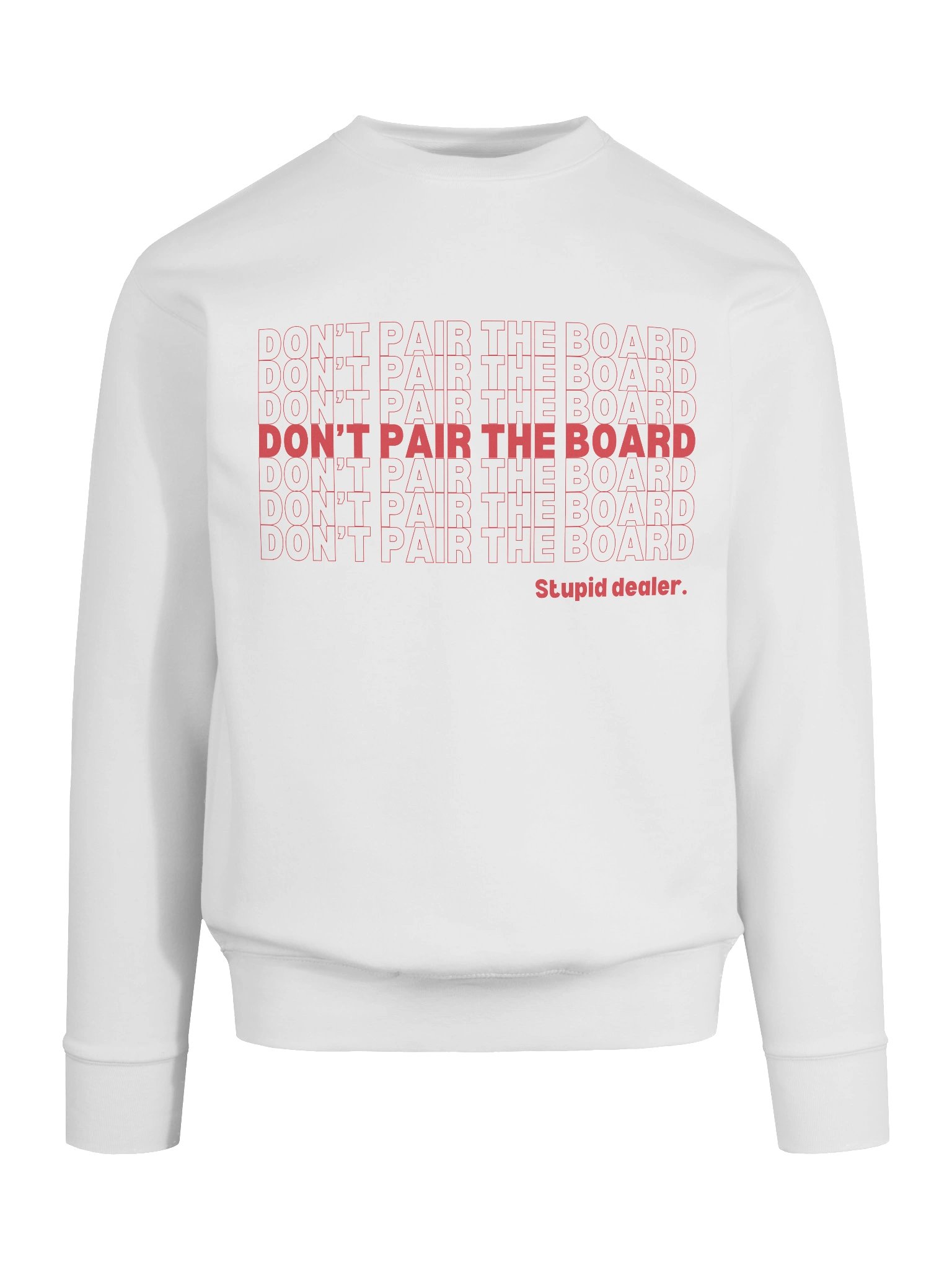 'Don't Pair the Board' Sweatshirt product image (9)