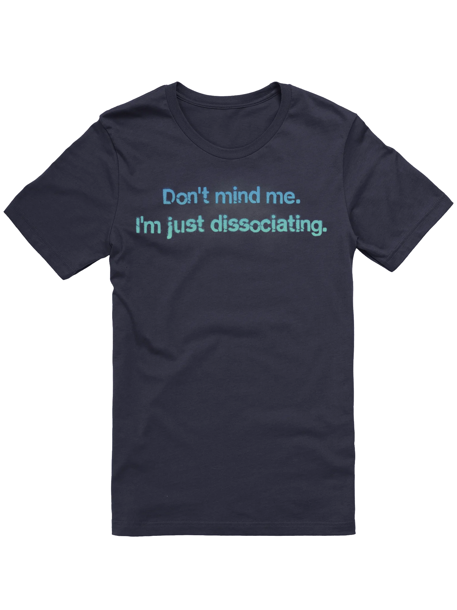 Don't Mind Me - Bella+Canvas Super Soft T-shirt product image (3)
