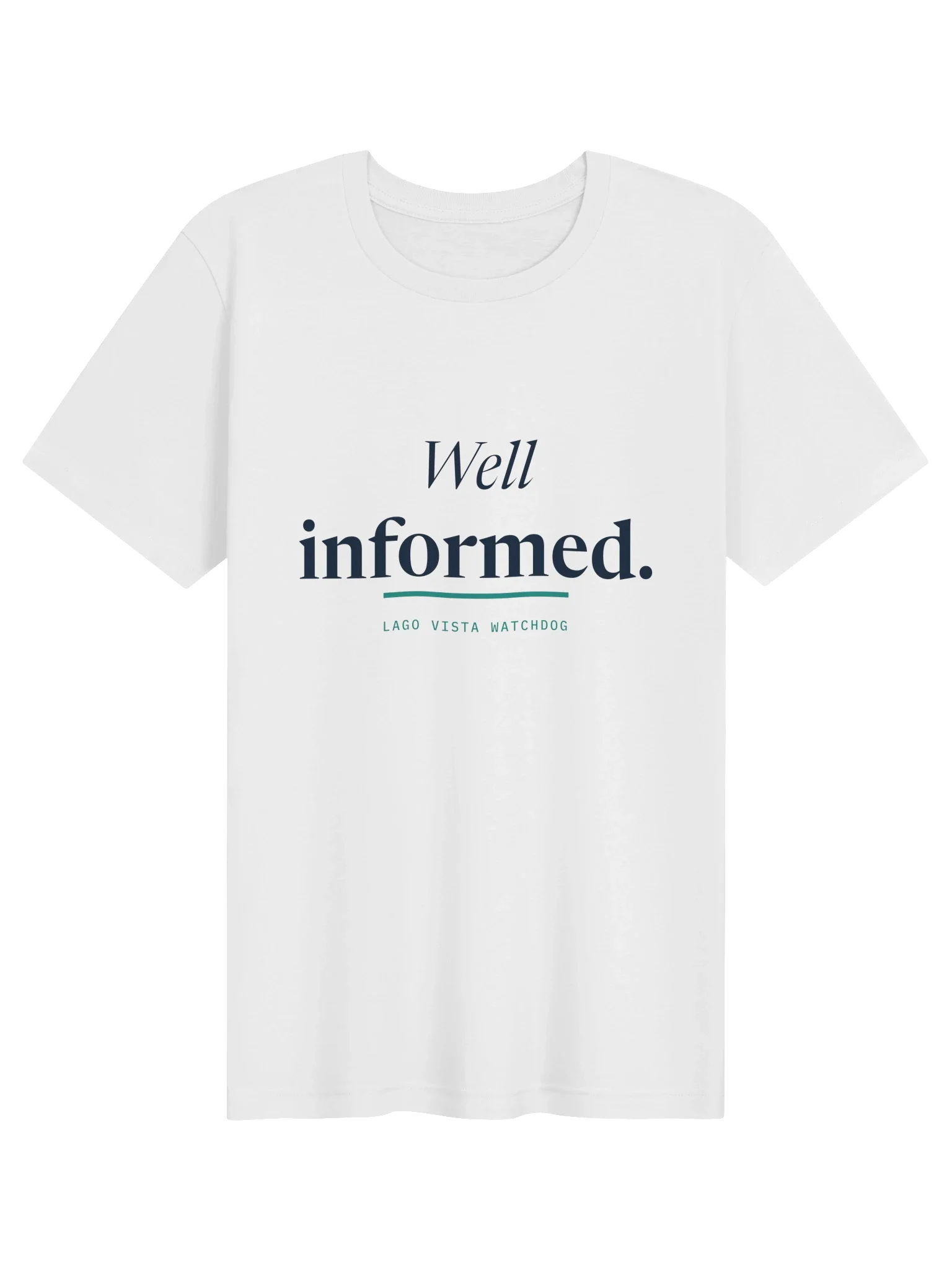 Well Informed Tee