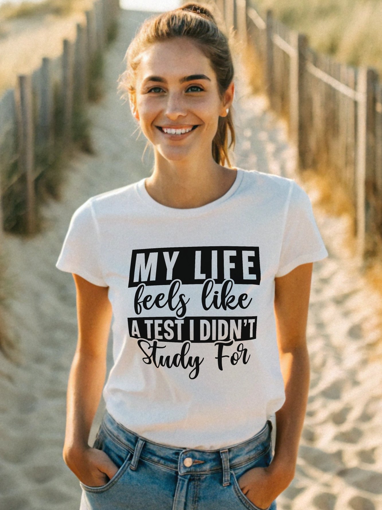My Life Feels Like A Tester I Didnt Study For Women White T-Shirt product image (1)