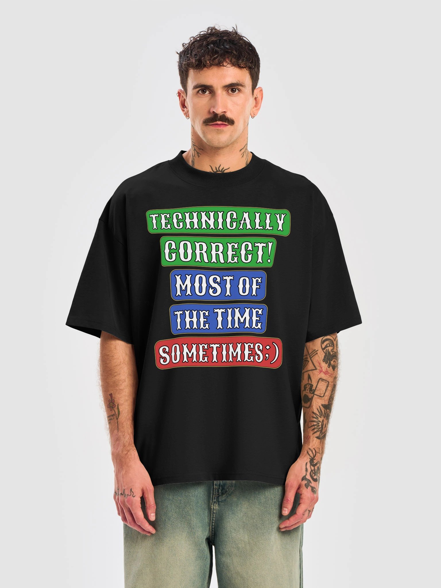 Technically Correct Sometimes Humour Unisex Organic Cotton Oversized Graphic T-shirt product image (2)