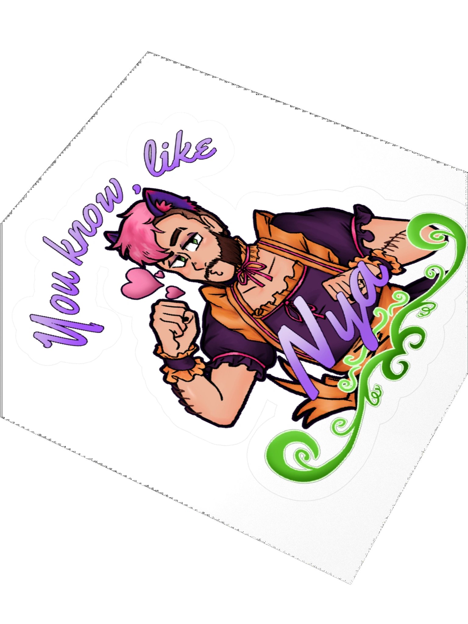 "you know, like Nya" Sticker product image (3)