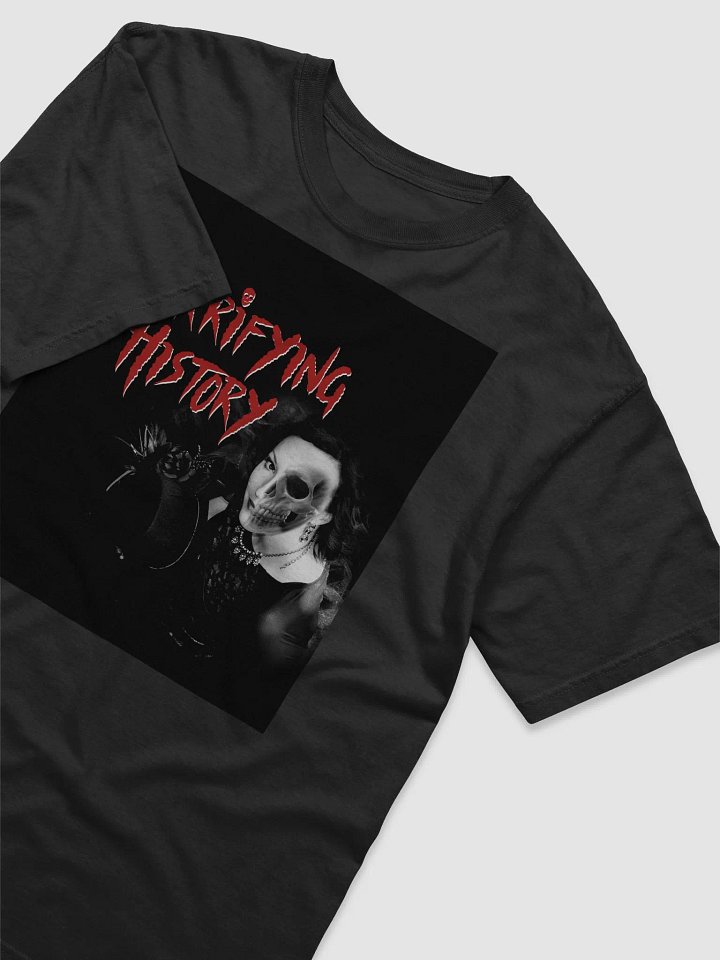 Horrifying History T-Shirt product image (2)