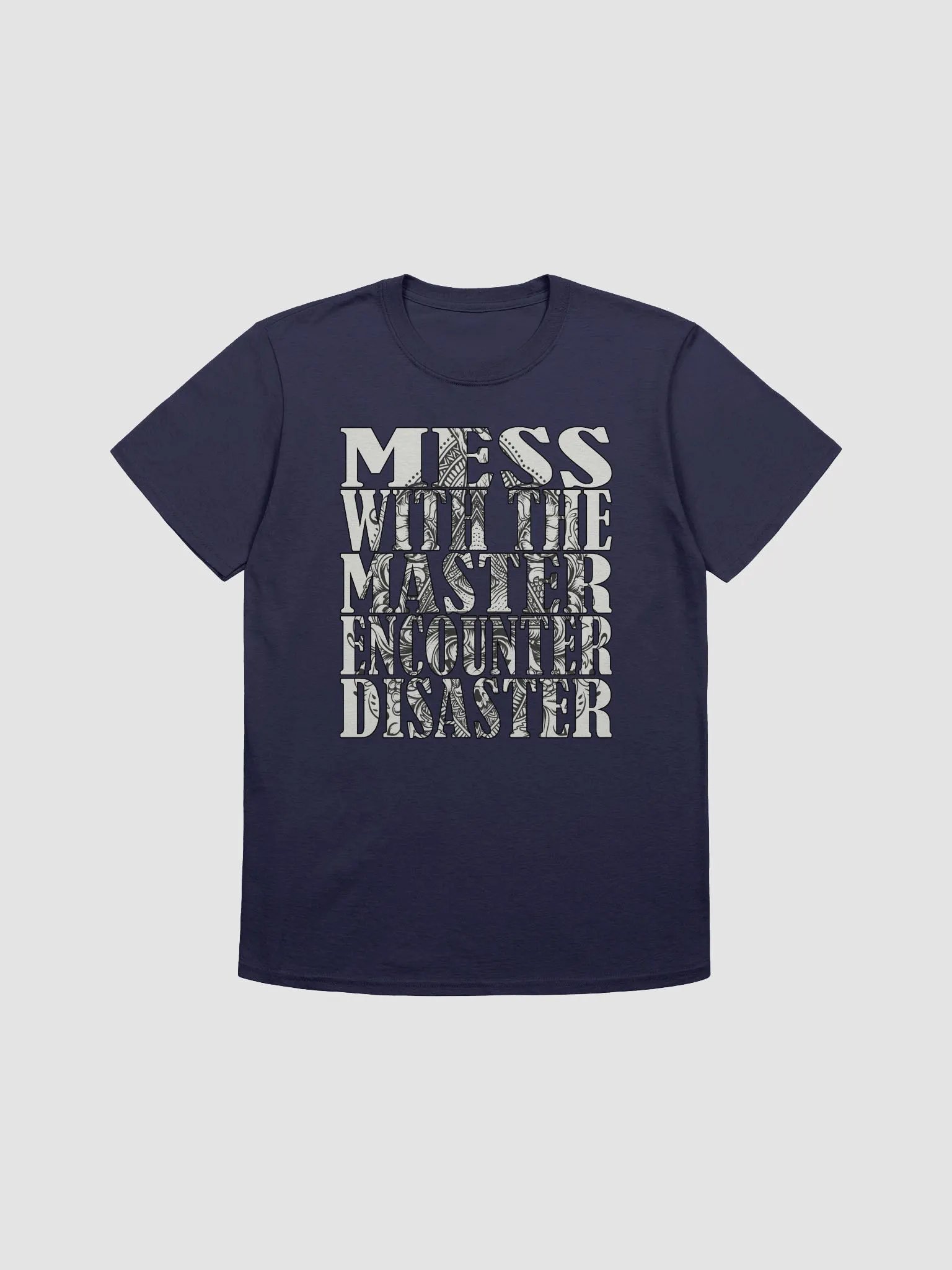 Mess With The Master, Encounter Disaster - Gildan Unisex Softstyle T-Shirt product image (2)