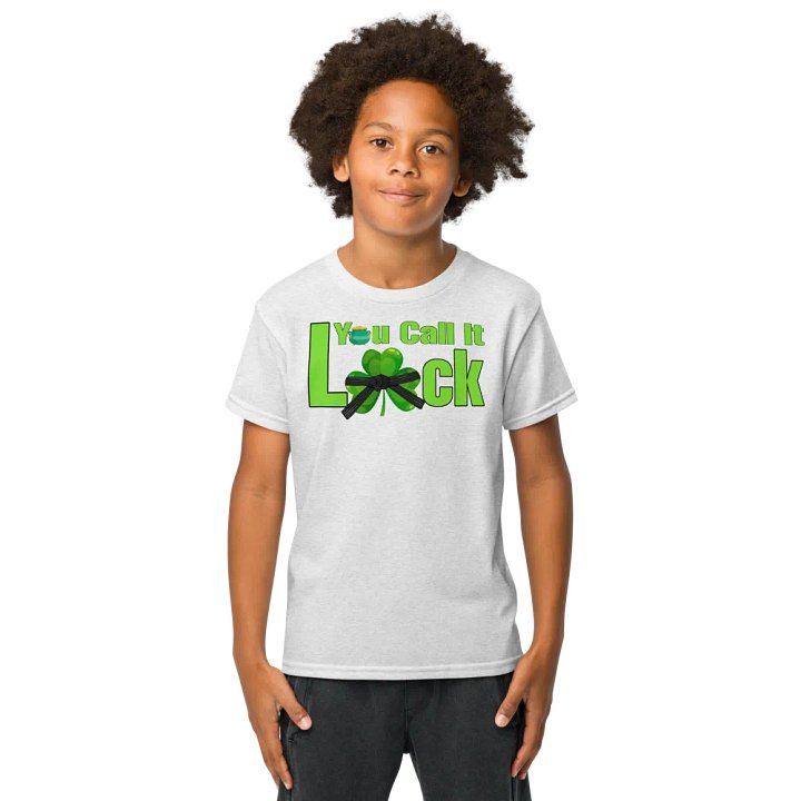 Kids: You call it luck. I call it preparation tee product image (1)
