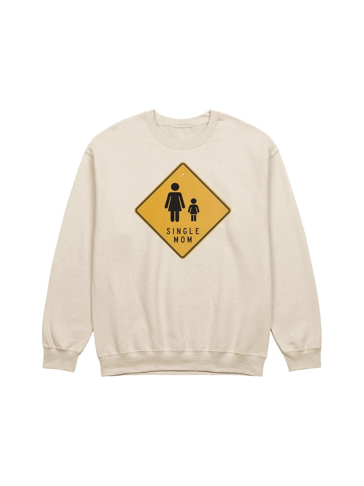 Single Mom (daughter) Crewneck product image (1)