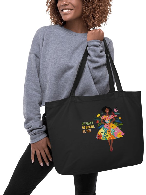 "Be Happy, Be Bright, Be You" Organic Black Tote Bag product image (2)